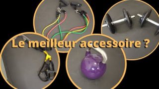Le meilleur accessoire pour la musculation fonctionnelle